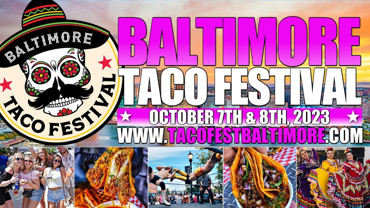 Baltimore Taco Festival